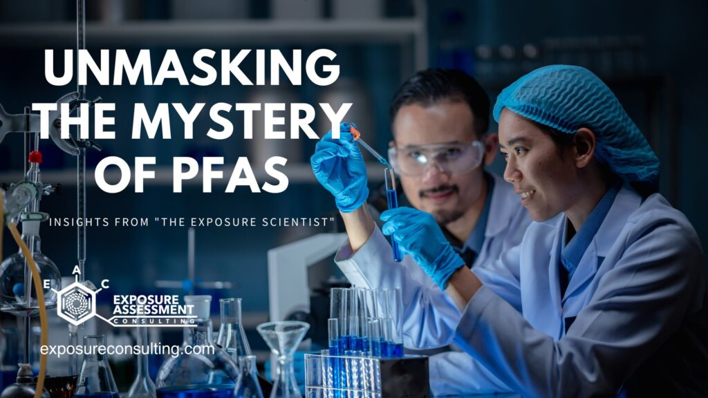 Unmasking the Mystery of PFAS: Insights from "The Exposure Scientist" cover